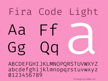 Fira Code Light Version 1.205;PS 001.205;hotconv 1.0.88;makeotf.lib2.5.64775 Font Sample