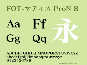 FOT-マティス ProN B  Font Sample