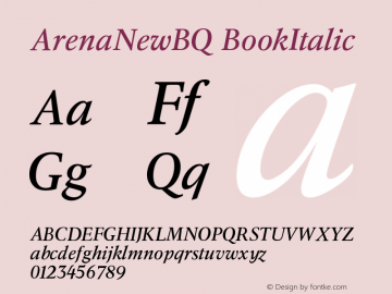 ArenaNewBQ Book Italic Version 001.001 Font Sample