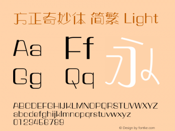 方正奇妙体 简繁 Light  Font Sample