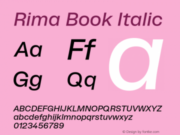 Rima Book Italic Version 1.000;PS 001.000;hotconv 1.0.88;makeotf.lib2.5.64775 Font Sample