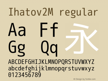 Ihatov2M Regular Version 1.063 Font Sample