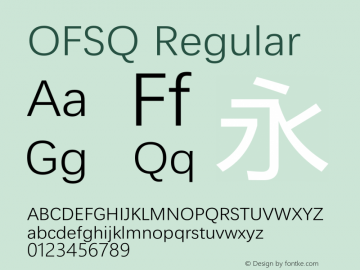 OFSQ Version 6.22 February 11, 2018 Font Sample