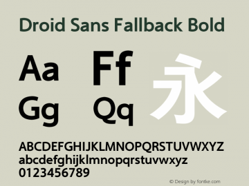 DroidSansFallback-Bold Version 0.00 August 2, 2017 Font Sample