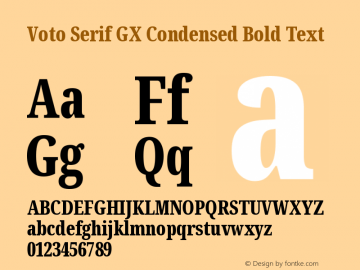 Voto Serif GX Condensed Text Bold Version 91.903 Font Sample