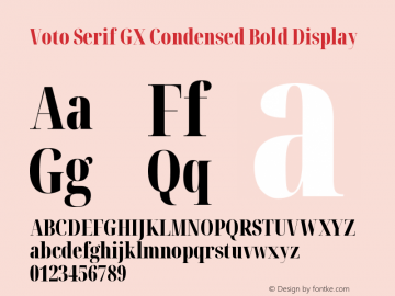 Voto Serif GX Condensed Display Bold Version 91.903图片样张