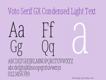 Voto Serif GX Condensed Light Text Version 91.903 Font Sample