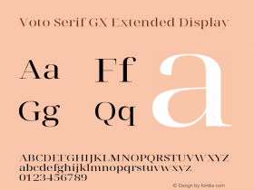 Voto Serif GX Extended Display Version 91.903 Font Sample