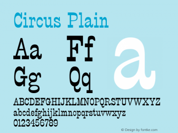 Circus Plain Rev. 003.000 Font Sample