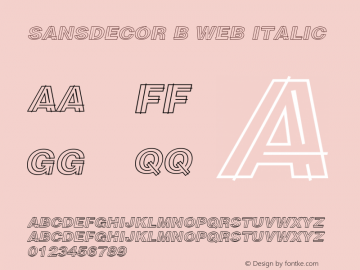 SansDecor B Web Italic Version 3.002W图片样张