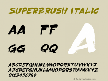 Superbrush Italic Version 1.000 Font Sample