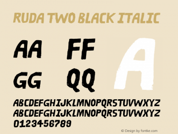 Ruda Two Black Italic Version 1.000;PS 001.000;hotconv 1.0.88;makeotf.lib2.5.64775 Font Sample