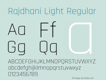 Rajdhani Light Version 1.201;PS 1.0;hotconv 1.0.78;makeotf.lib2.5.61930; ttfautohint (v1.1) -l 7 -r 28 -G 50 -x 13 -D latn -f deva -w G图片样张