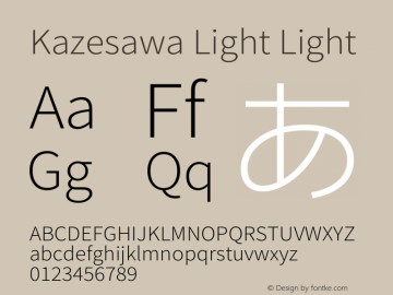 KazesawaLight Version 1.0 Font Sample