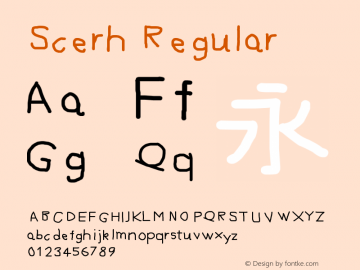 Scerh Version 1.00 February 26, 2018, initial release Font Sample