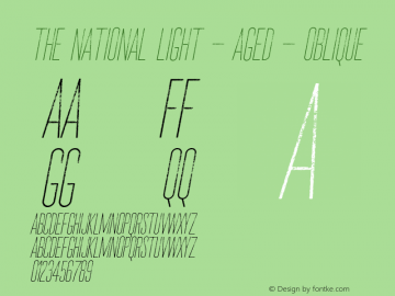 The National Light - Aged - Oblique Version 1.000;PS 001.000;hotconv 1.0.88;makeotf.lib2.5.64775图片样张