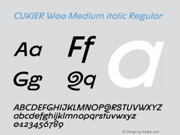 CUKIER W00 Medium italic Version 1.00 Font Sample