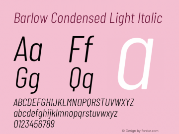Barlow Condensed Light Italic Version 1.403;PS 001.403;hotconv 1.0.88;makeotf.lib2.5.64775 Font Sample