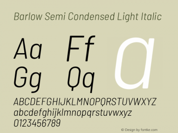 Barlow Semi Condensed Light Italic Version 1.403;PS 001.403;hotconv 1.0.88;makeotf.lib2.5.64775 Font Sample