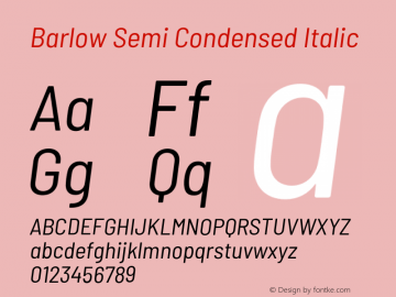 Barlow Semi Condensed Italic Version 1.403;PS 001.403;hotconv 1.0.88;makeotf.lib2.5.64775 Font Sample