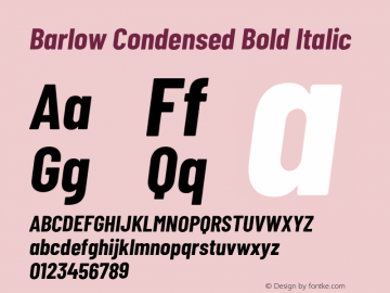 Barlow Condensed Bold Italic Version 1.403;PS 001.403;hotconv 1.0.88;makeotf.lib2.5.64775 Font Sample