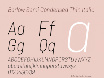 Barlow Semi Condensed Thin Italic Version 1.403;PS 001.403;hotconv 1.0.88;makeotf.lib2.5.64775 Font Sample