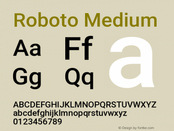 Roboto Medium Version 2.135; 2016 Font Sample