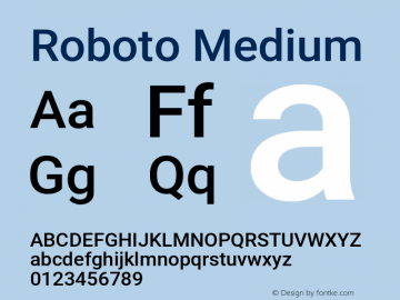 Roboto Medium Version 2.136; 2017 Font Sample