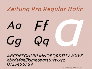 Zeitung Pro Regular Italic Version 1.002 (beta 2017.4.28 licensed for http://www.axis-praxis.org)图片样张