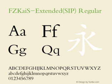 FZKaiS-Extended(SIP) 1.00 Font Sample