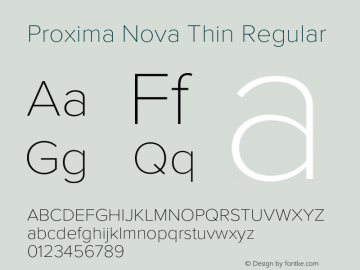 Proxima Nova Thin Version 3.014;PS 003.014;hotconv 1.0.88;makeotf.lib2.5.64775图片样张