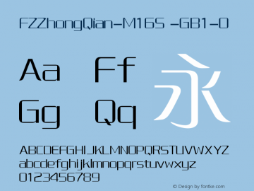 FZZhongQian-M16S Version 4.00 Font Sample