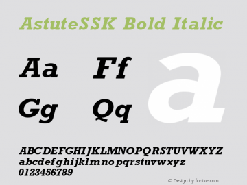 AstuteSSK Bold Italic Altsys Metamorphosis:8/24/94 Font Sample