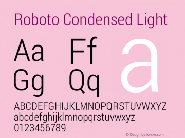 Roboto Condensed Light Version 1.100141; 2013 Font Sample