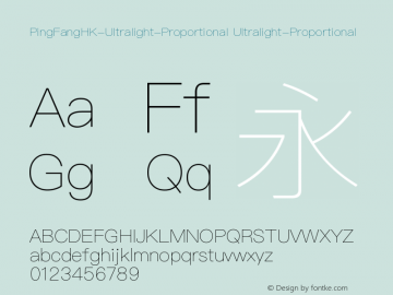 PingFangHK-Ultralight-Proportional Version 1.0 Font Sample