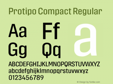 Protipo Compact Version 1.001;PS 1.1;hotconv 16.6.51;makeotf.lib2.5.65220 Font Sample