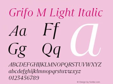 GrifoMLight Version 1.0 Font Sample