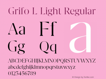GrifoLLight Version 1.0 Font Sample