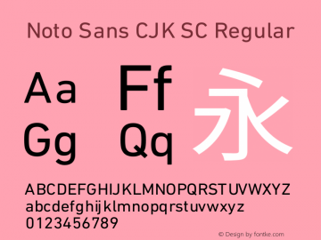 Noto Sans CJK SC Regular Version 1.004 June 28, 2018 Font Sample