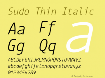 Sudo Thin Italic Version 0.034 Font Sample