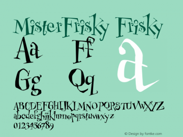 MisterFrisky Frisky Version 1.00 Font Sample