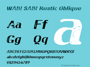 WABISABI-RusticOblique WABI SABI Rustic Oblique Version 1.001图片样张