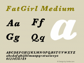 FatGirl Medium Version 001.000 Font Sample