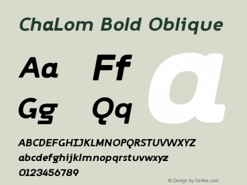 ø ChaLomBoldOblique Version 1.001 Font Sample