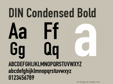 DIN Condensed Bold 9.0d1e1 Font Sample