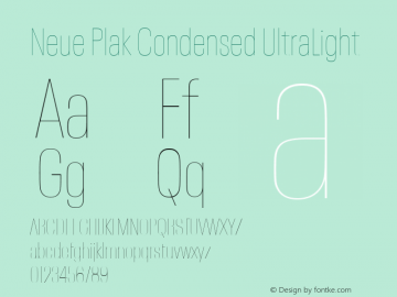 Neue Plak Condensed UltraLight Version 1.00, build 9, s3 Font Sample
