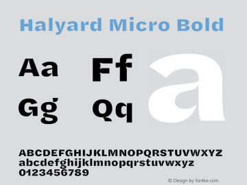 Halyard Micro Bold Version 1.001 Font Sample