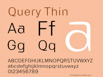 Query Thin Version 1.00;July 11, 2018;FontCreator 11.5.0.2427 64-bit图片样张