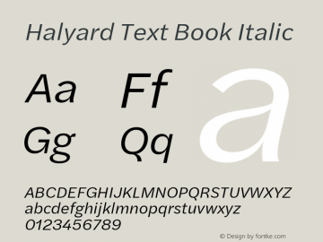 Halyard Text Book Italic Version 1.001 Font Sample