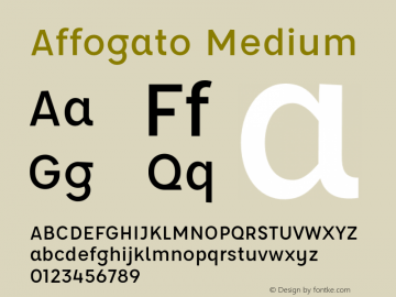 Affogato-Medium Version 1.004;PS 001.004;hotconv 1.0.88;makeotf.lib2.5.64775图片样张